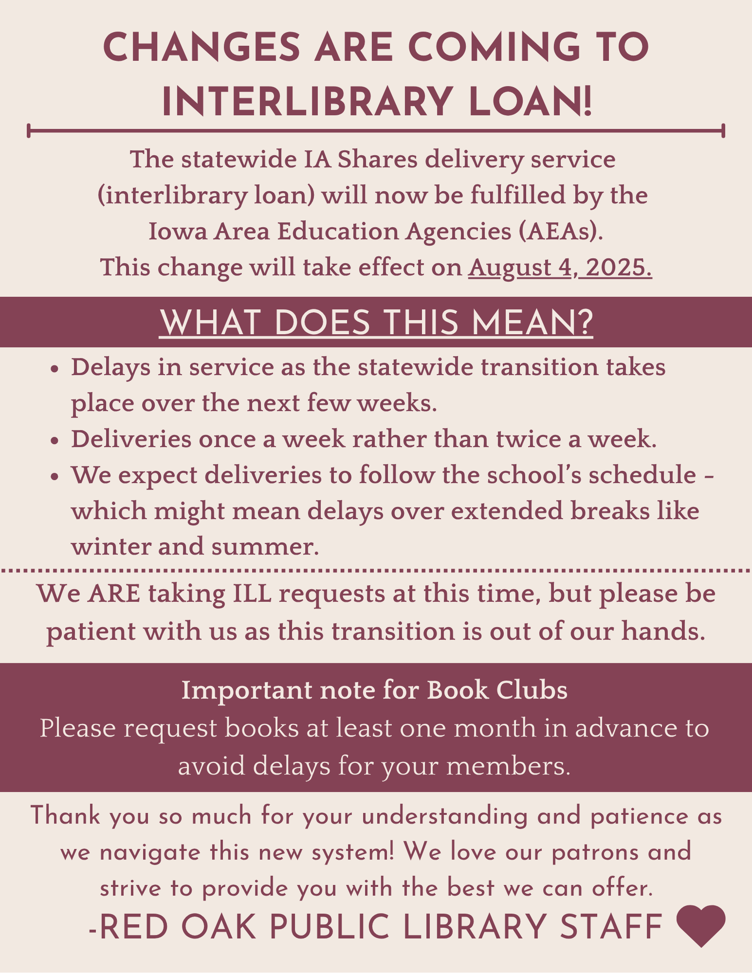 The statewide IA Shares delivery service (how we get our interlibrary loan books) will now be fulfilled by the Iowa Area Education Agencies (AEAs). This change will take effect on August 4, 2025..png